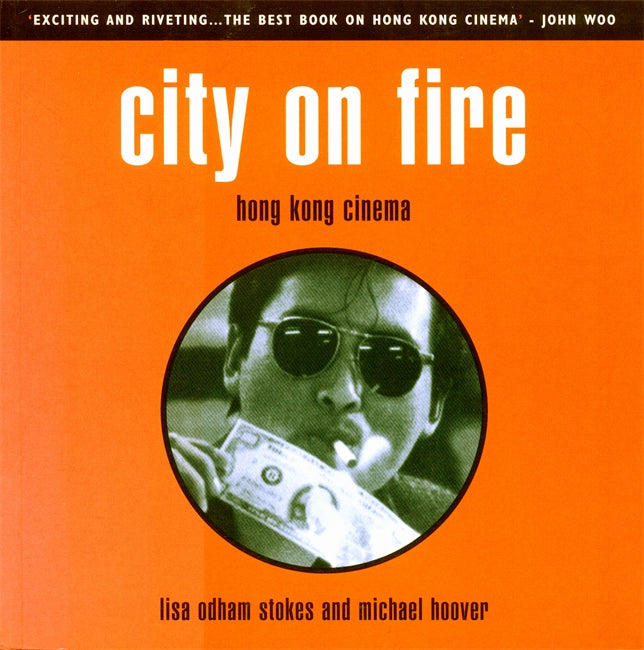 City on Fire Hong Kong Cinema & Verso Books