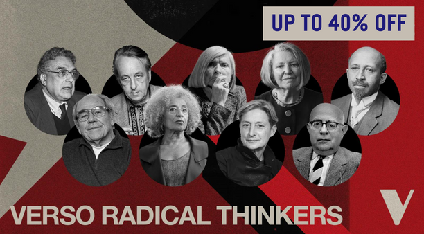 A Guide to Verso Radical Thinkers!