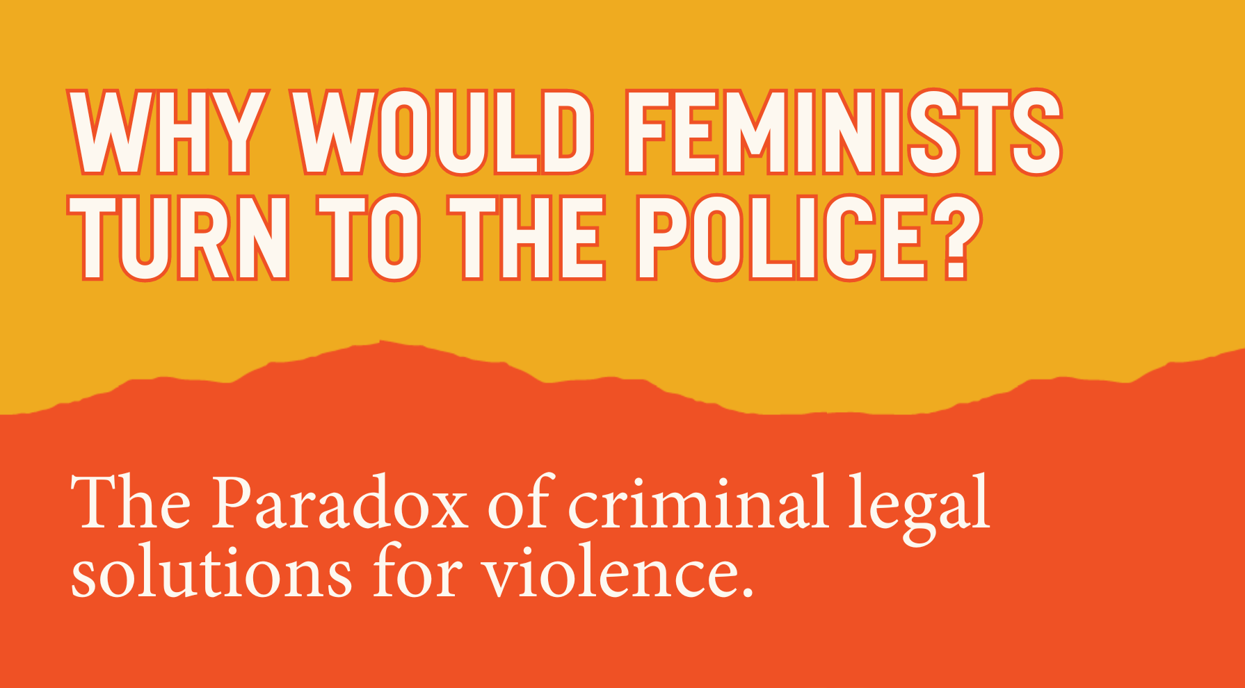 Why would feminists turn to the police? & Verso Books