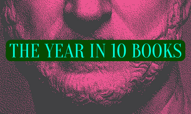 The Year in 10 Books