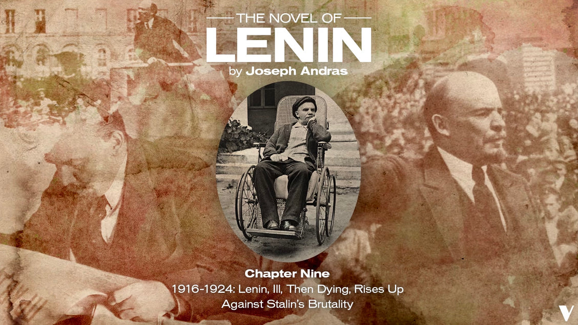 The Novel of Lenin: Chapter Nine