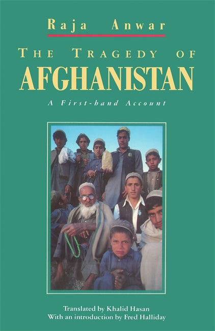 The Tragedy of Afghanistan: A First-hand Account & Verso Books