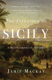 The Invention of Sicily