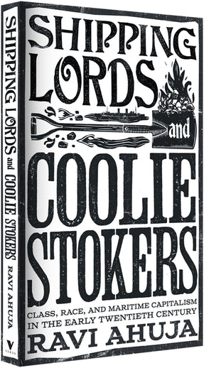 Shipping Lords and Coolie Stokers