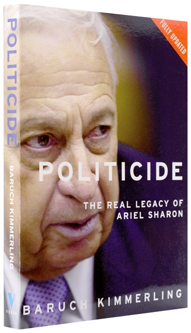 Politicide: Ariel Sharon's War Against the Palestinians - Baruch Kimmerlingscreenshot