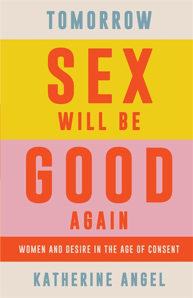 389px x 600px - Tomorrow Sex Will Be Good Again â€“ Verso
