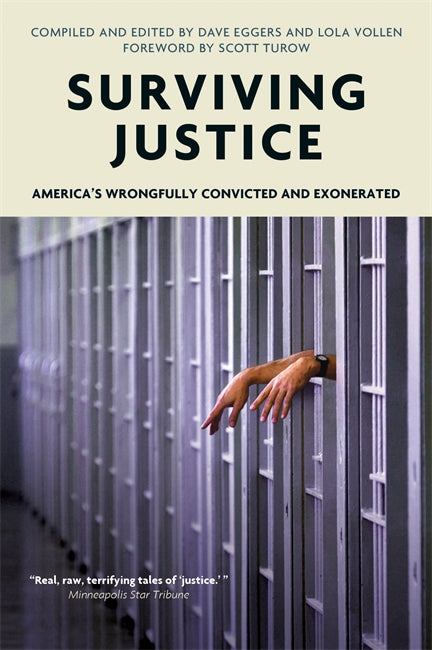 Surviving Justice: America's Wrongfully Convicted and Exonerated ...